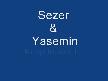 Sezer & Yasemin