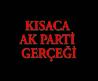 AKP GERÇEĞİ