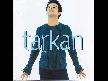 Tarkan Biz Nereye