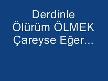 seninle ölürüm