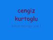 cengiz kurtoğlu kadehi şişeyi kırarım bugün